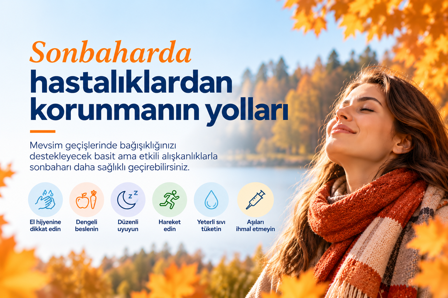 Sonbaharda Hastalıklardan Korunmanın 6 Yolu